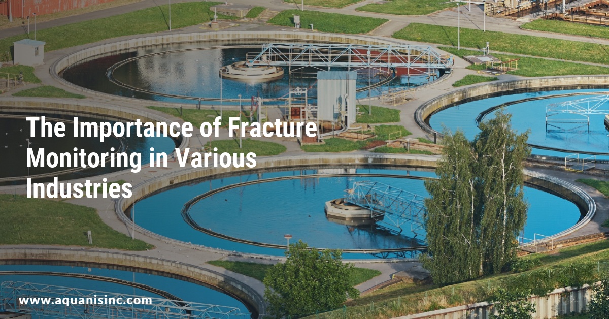 The Importance of Fracture Monitoring in Various Industries