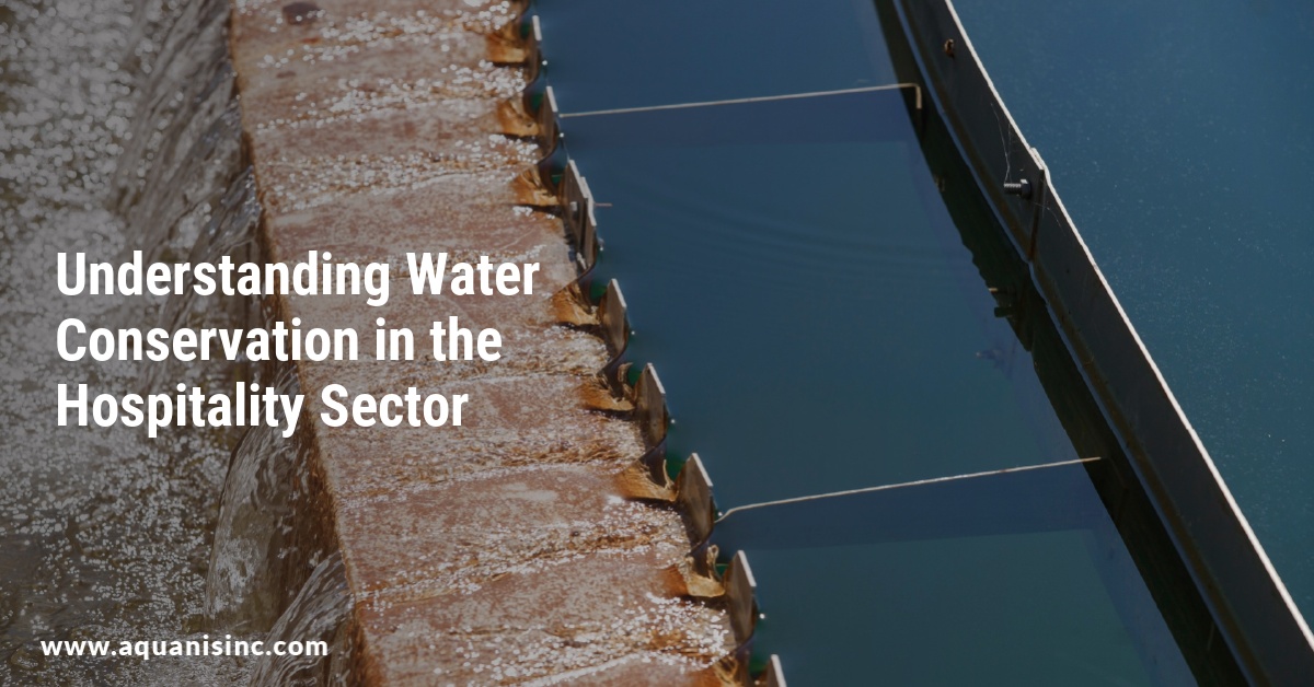 Understanding Water Conservation in the Hospitality Sector